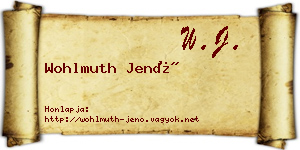 Wohlmuth Jenő névjegykártya