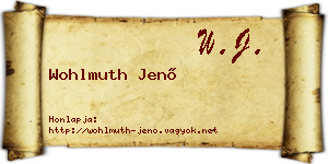 Wohlmuth Jenő névjegykártya